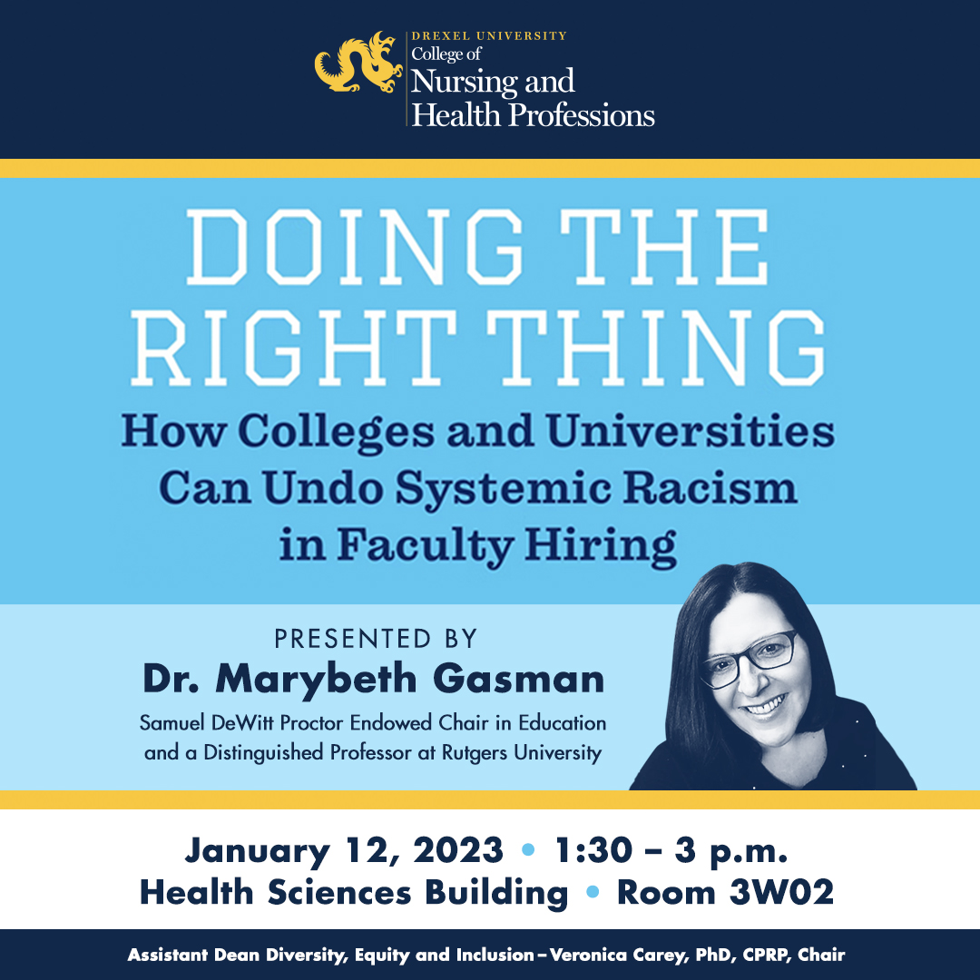 Graphic for Doing the Right Thing event at the College of Nursing and Health Professions featuring Dr. Marybeth Gasman